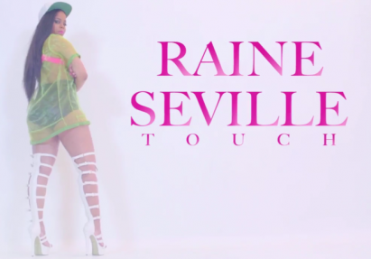 Raine Seville, Touch, Raine Seville Touch, Dancehall, RaineSeville, 13thStreetPromotions,