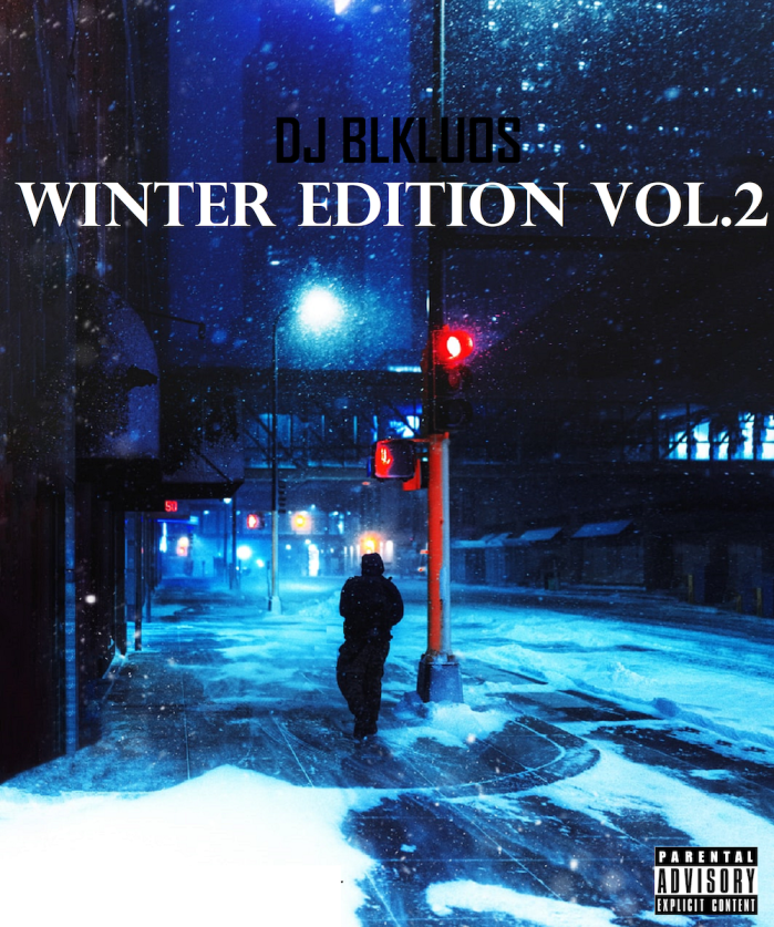 DJ-Blk-Luos-Winter-Edition-Vol-2 #Toronto #Canada #hipHop #Music #13thStreetPromotions #DJBlkLuos